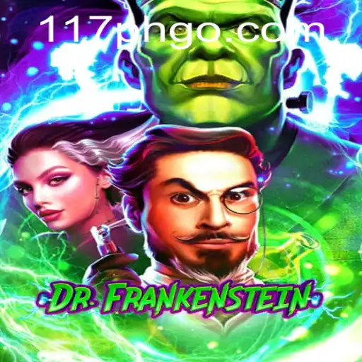 DrFrankenstein - The Ultimate Gaming Experience with 117ph