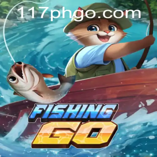 Explore the Exciting World of FishingGO and the Thrill of 117ph