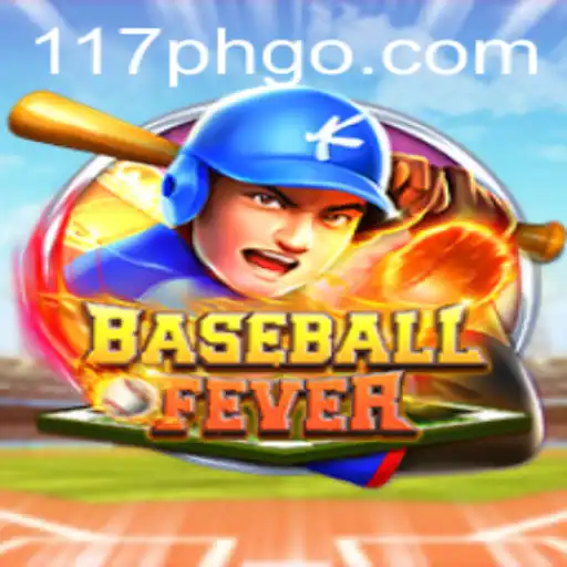 Exploring the Excitement of BaseballFever: The New Sensation with 117ph